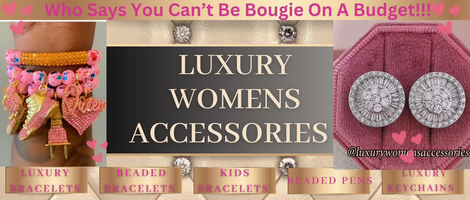 Accessories  Luxury to Loved