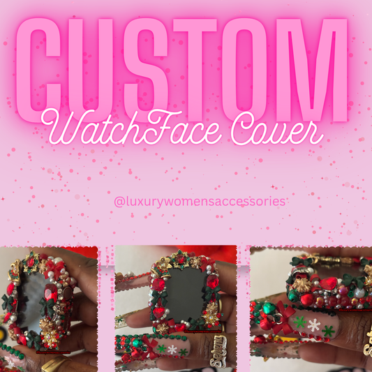 "Custom" WatchFace Cover(Made To Order)
