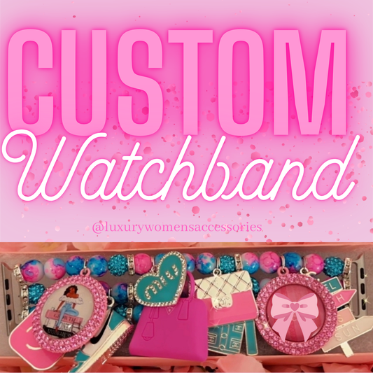 Custom Watchband(Made To Order)