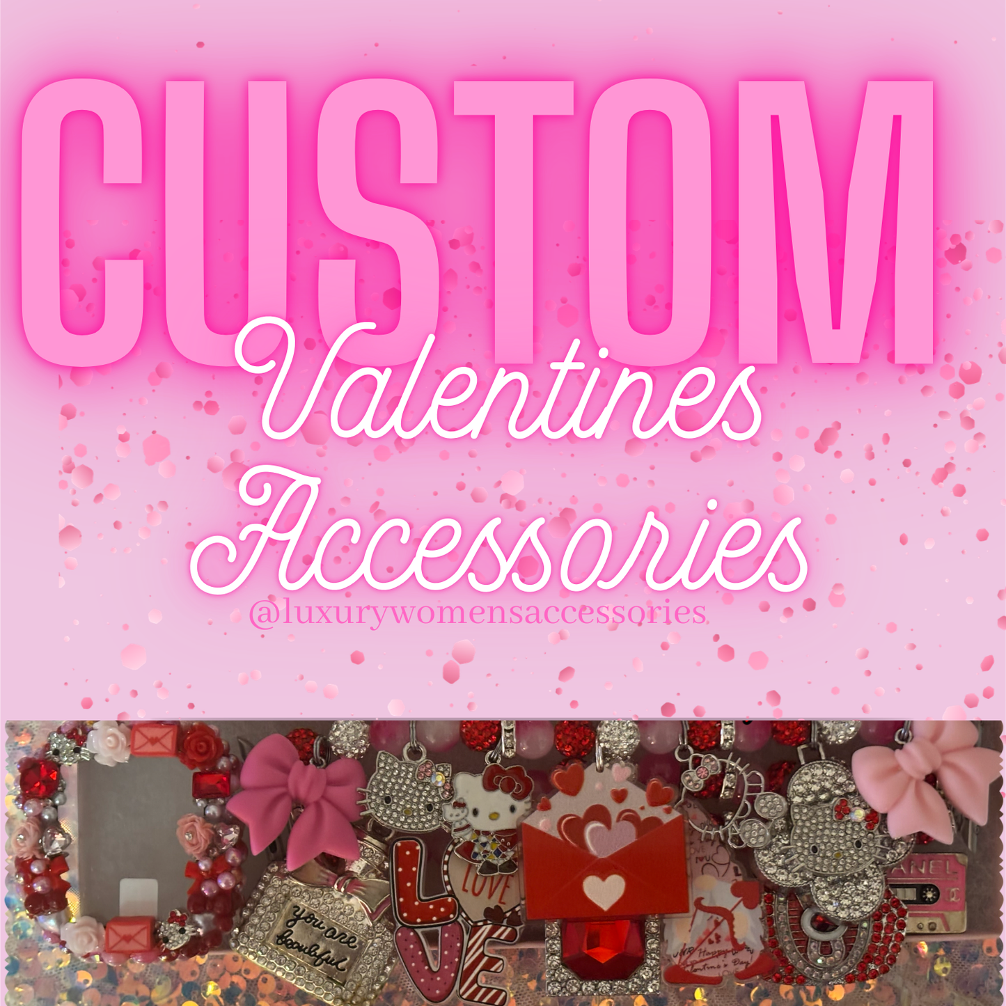 "Custom" Valentines Accessories(Made To Order)