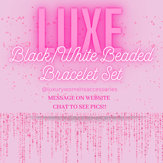 "Luxe" "Black/White" Beaded Bracelet Set(set of 3)