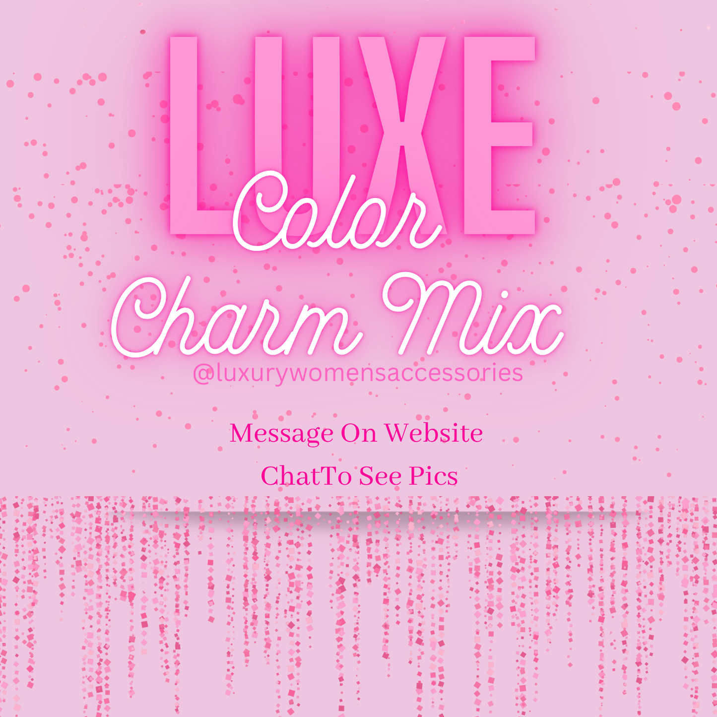 "Luxury" Color Charm Mix(set of 10)