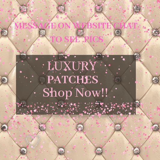 Luxury Patches